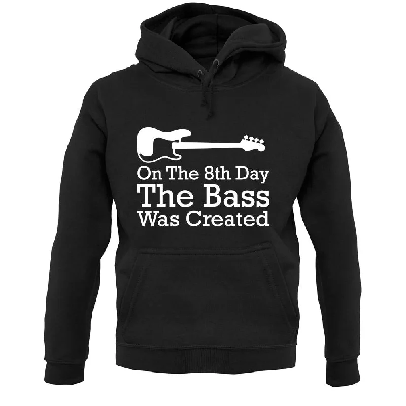 On The 8th Day The Bass Was Created Unisex Hoodie Hoodie with Hem Detail Decorative Unique On The 8th Day The Bass Was Created Unisex Hoodie Hoodie with Hem Detail Decorative Unique